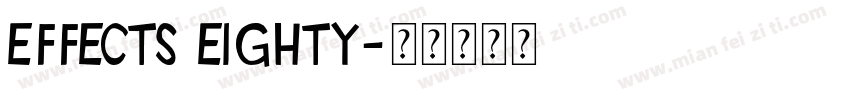 Effects Eighty字体转换